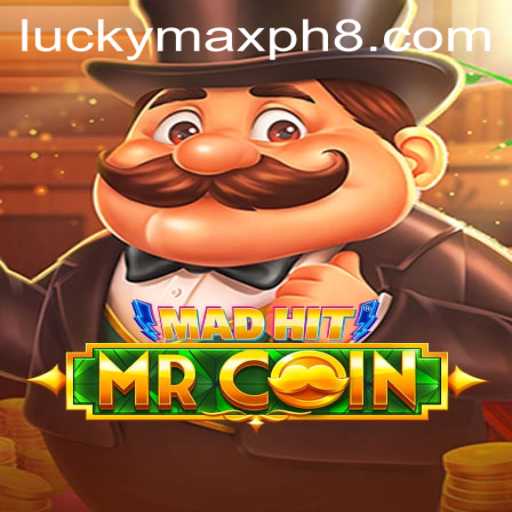 MadHitMrCoin: A New Era of Arcade Thrills and Luckymax.ph Opportunities